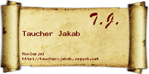 Taucher Jakab névjegykártya